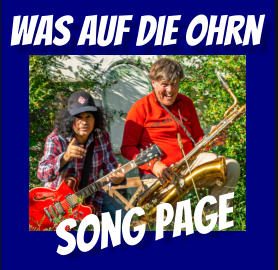 Was auf die Ohrn Song Page