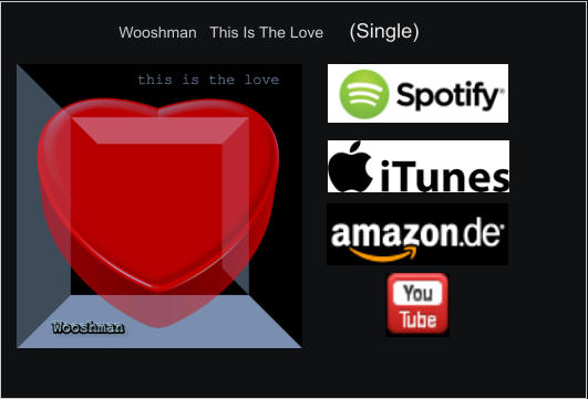 Wooshman   This Is The Love      (Single)